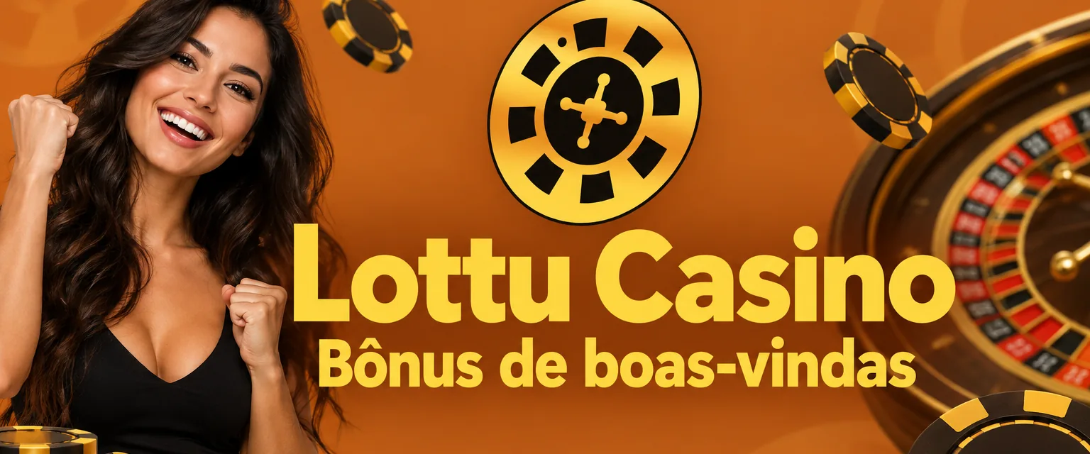 Roleta dourada da Lottu Casino sobre fundo preto com o bônus de boas-vindas de R$ 1.000
